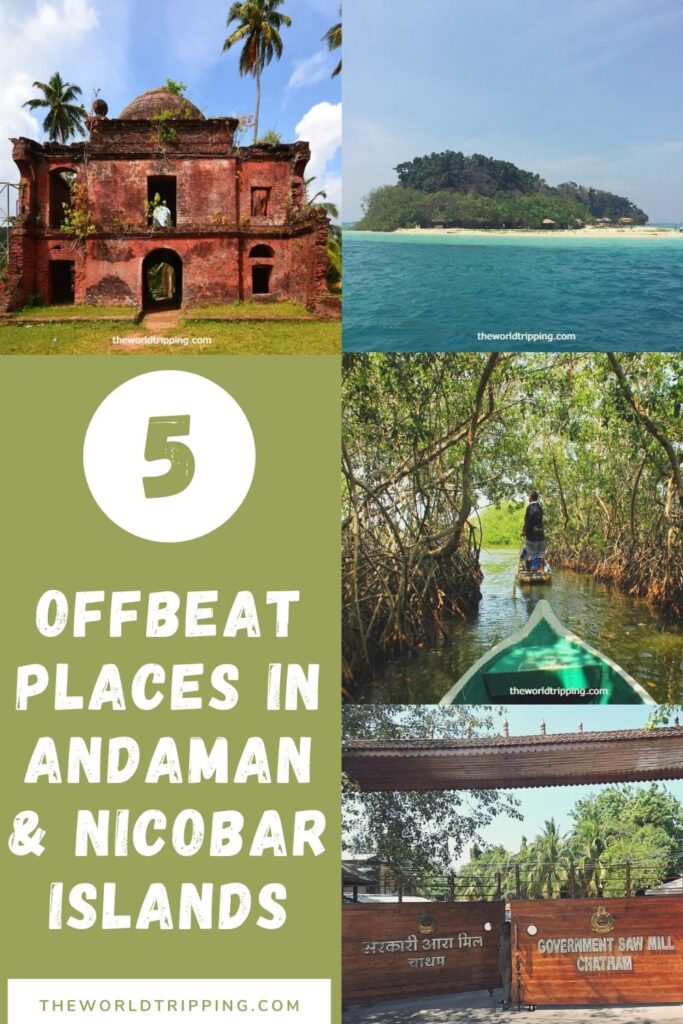 offbeat places in Andaman and Nicobar Islands