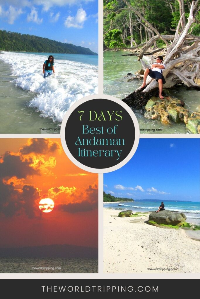 Best of Andaman itinerary for 7 days